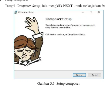 Gambar 3.4  Setup composer 