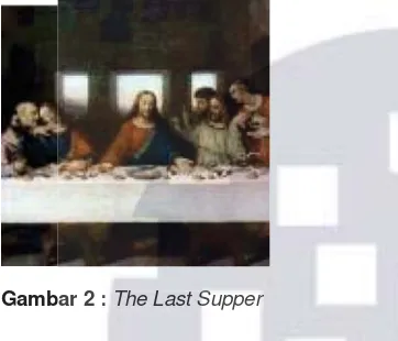 Gambar 2 :ar 2 : ThThe Last Suppere Last Supper