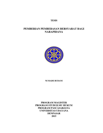 PEMBERIAN PEMBEBASAN BERSYARAT BAGI NARAPIDANA