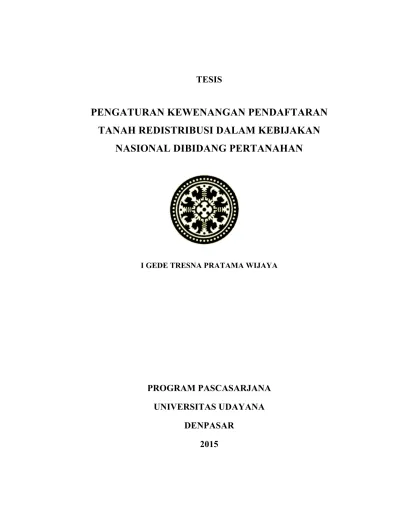 PENGATURAN KEWENANGAN PENDAFTARAN TANAH REDISTRIBUSI DALAM KEBIJAKAN ...