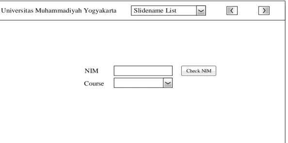 Gambar 2.8 Halaman input NIM dan Course (Mata kuliah) 