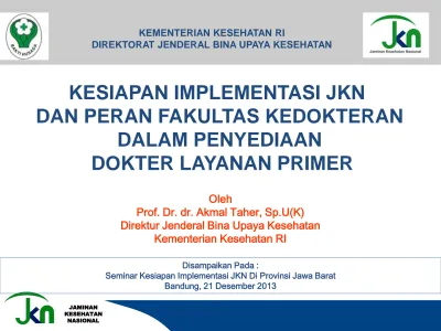 KESIAPAN IMPLEMENTASI JKN DAN PERAN FAKULTAS KEDOKTERAN DALAM ...