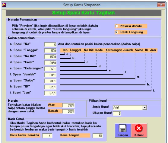 Gambar 3.25 Setup Spasi Kartu Tagihan 