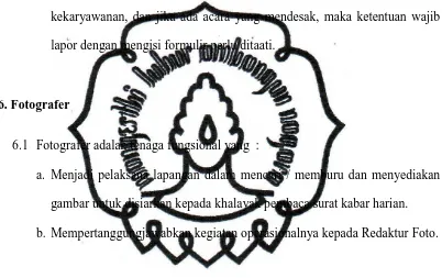 gambar untuk disiarkan kepada khalayak pembaca surat kabar harian. 