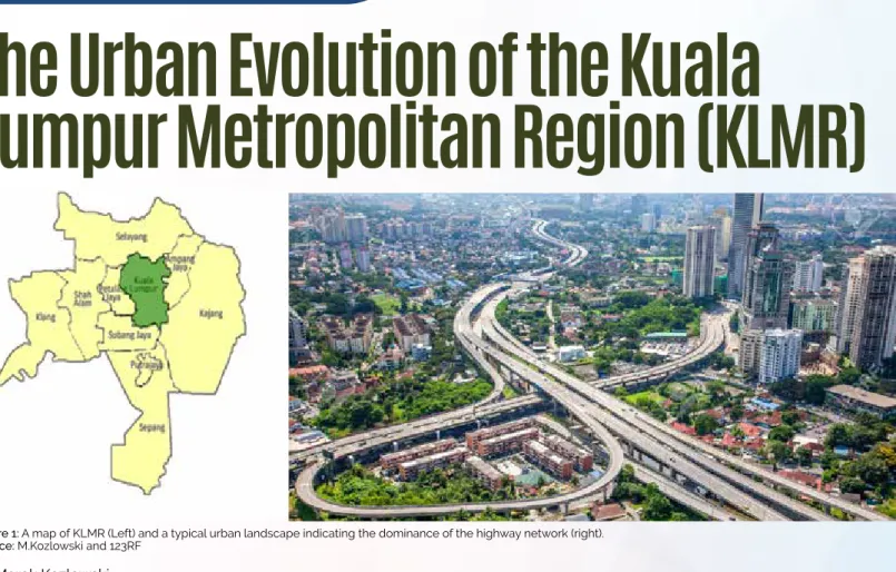 Figure 1: A map of KLMR (Left) and a typical urban landscape indicating the dominance of the highway network (right)