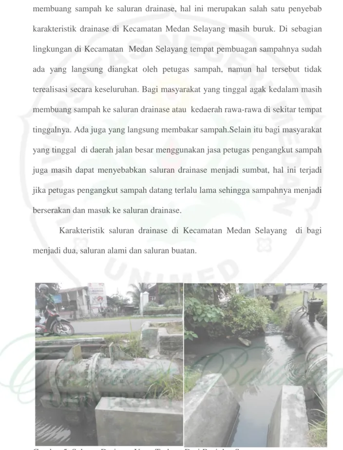 Gambar 5. Saluran Drainase Yang Terbuat Dari Besi dan Semen 