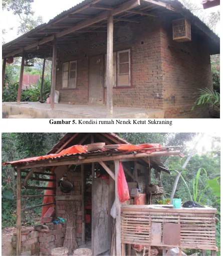 Gambar 5. Kondisi rumah Nenek Ketut Sukraning 