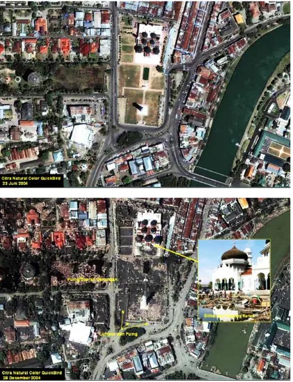 Gambar atas adalah suasana Kota Banda Aceh sebelum dilanda tsunami, bawah sesudah dilanda tsunami