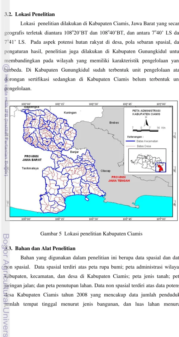 Gambar 5  Lokasi penelitian Kabupaten Ciamis  3.3.  Bahan dan Alat Penelitian 