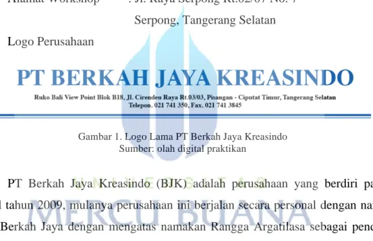 Gambar 1. Logo Lama PT Berkah Jaya Kreasindo  Sumber: olah digital praktikan 