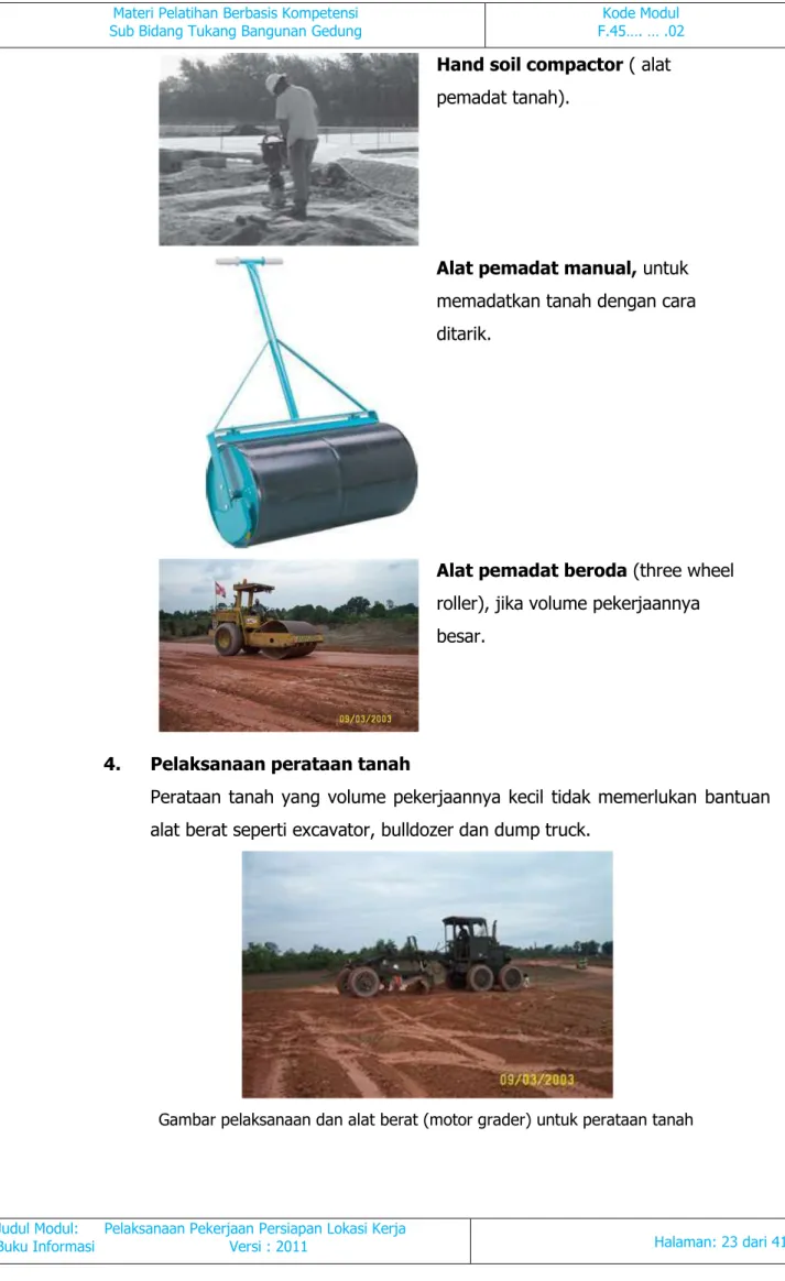 Gambar pelaksanaan dan alat berat (motor grader) untuk perataan tanah 