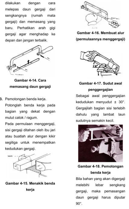 Gambar 4-16. Membuat alur