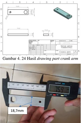 Gambar 4. 24 Hasil drawing part crank arm 