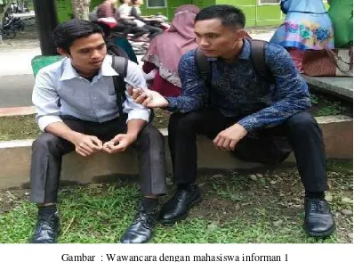 Gambar : Wawancara dengan mahasiswa informan 1