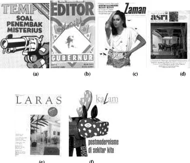 Gambar 7. (a) Kulit muka majalah ‘Tempo’ tahun 1970-an; (b) Kulit muka majalah ‘Editor’ tahun 1980-an; (c) Kulit muka majalah ‘Zaman’ tahun 1980-an; (d) Kulit majalah  ‘ASRI’ tahun 1980-an; (e) Kulit majalah ‘LARAS’ tahun 1980-an (f) Kulit muka majalah ‘Ka