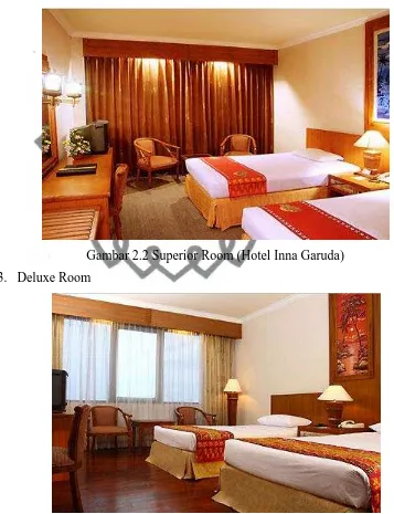 Gambar 2.2 Superior Room (Hotel Inna Garuda) 
