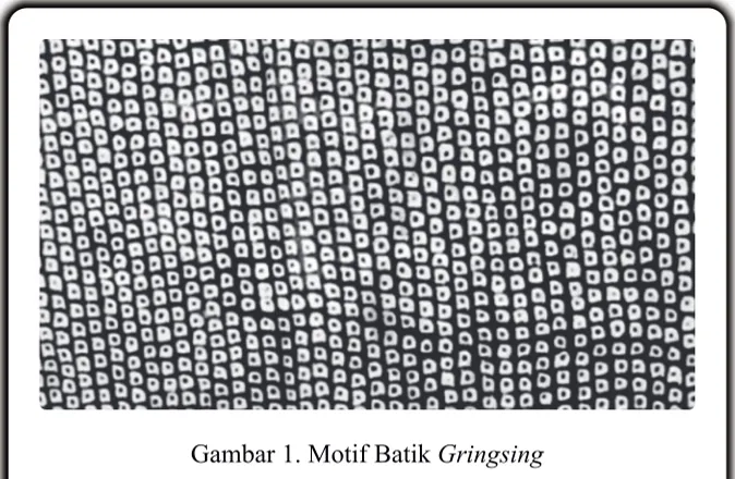 Gambar 1. Motif Batik Gringsing