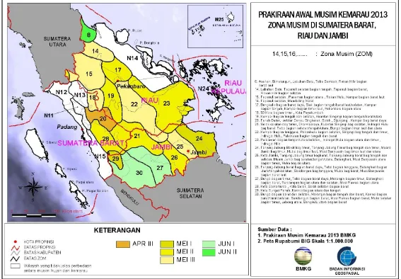 Gambar 3. Prakiraan awal musim kemarau 2013 zona musim di Sumatera Barat, Riau, dan Jambi 