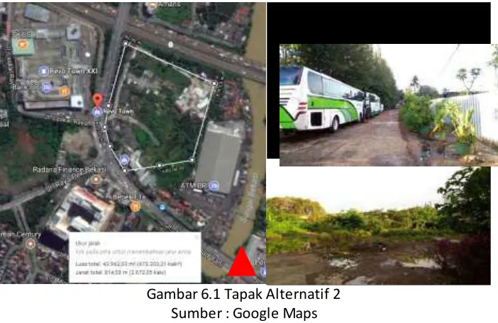 Gambar 6.1 Tapak Alternatif 2  
