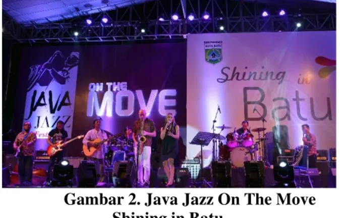 Gambar 2. Java Jazz On The Move  Shining in Batu