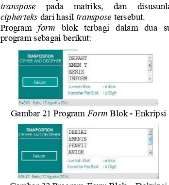 Gambar 21 Program  Form Blok - Enkripsi 