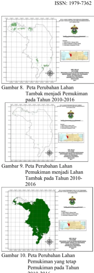 Gambar 7. Peta Perubahan Lahan Tambak  yang tetap Lahan Tambak pada  Tahun 2010-2016 