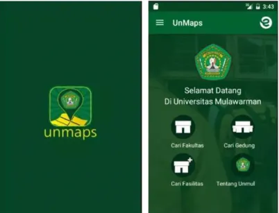 Gambar 6. Tampilan menu utama aplikasi  b.  Tampilan submenu data tentang unmul dan data fakultas 