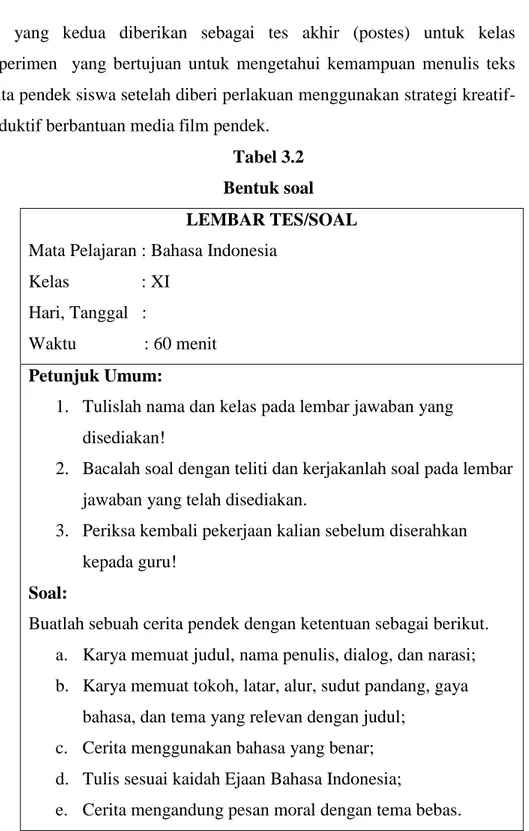 Tabel 3.2  Bentuk soal  LEMBAR TES/SOAL 