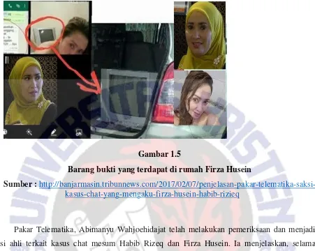 Gambar 1.5 Barang bukti yang terdapat di rumah Firza Husein 