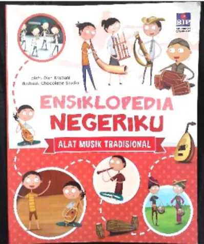 Gambar 2. Buku anak ensiklopedia Negeriku: Alat Musik Tradisional 
