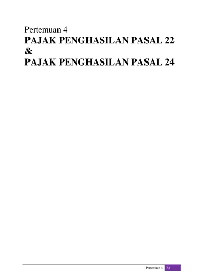 Pertemuan 4 Pajak Penghasilan Pasal 22 And Pajak Penghasilan Pasal 24