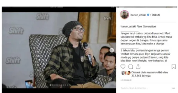 Gambar 5. Post video ceramah @hanan_attaki. Hanan  Attaki  merupakan  pendakwah  muda yang berasal dari Bandung yang populer  semenjak  ada  sosial  media  khususnya 