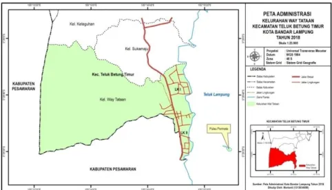 Gambar 1. Peta Administrasi Kelurahan Way Tataan Kecamatan Telukbetung  Timur Kota Bandar Lampung Tahun 2018