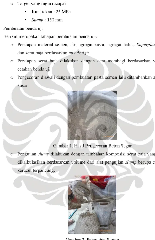 Gambar 1. Hasil Pengecoran Beton Segar 