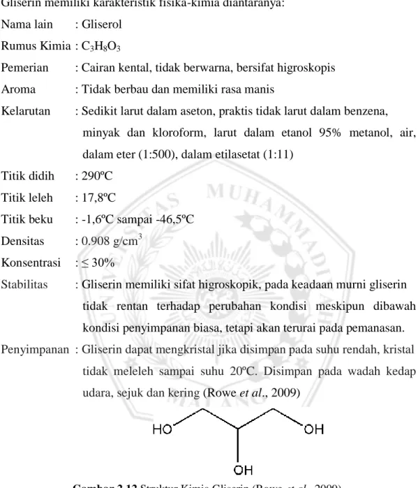 Gambar 2.12 Struktur Kimia Gliserin (Rowe et al., 2009).  2.5.6.4 Nipagin 
