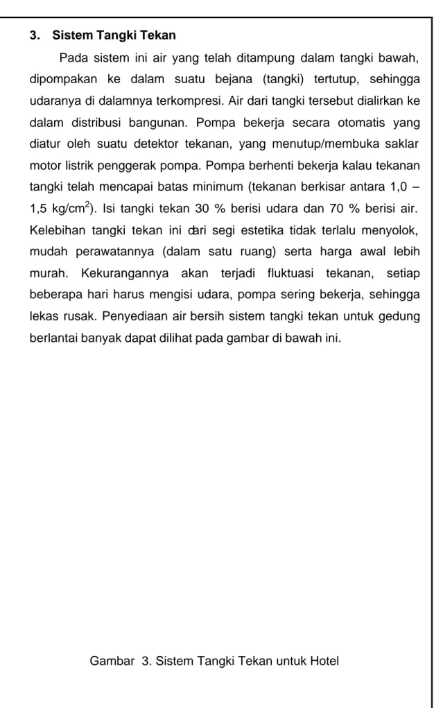 Gambar  3. Sistem Tangki Tekan untuk Hotel 