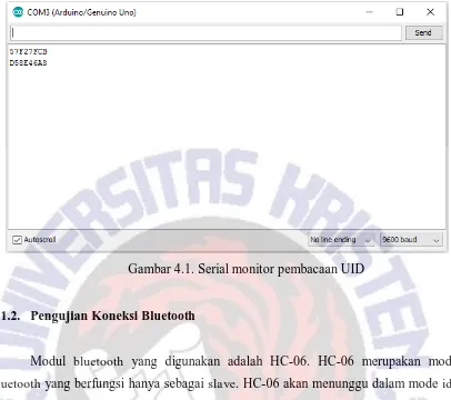 Gambar 4.1. Serial monitor pembacaan UID 