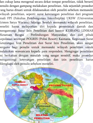 Gambar :  3.1 Peta Pulau Papua-Provinsi Papua dan Papua Barat serta lokasi Penelitian-Kabupaten Kaimana 