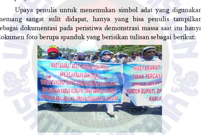 Gambar 5.1. Gambar foto Demonstrasi Masyarakat adat Kabupaten Kaimana diunduh pada tanggal 18 April 2017 