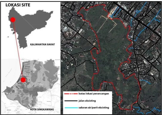 Gambar 1: Lokasi Perancangan Kawasan Bumi Perkemahan di Kota Singkawang  4.   Analisis dan Pembahasan 