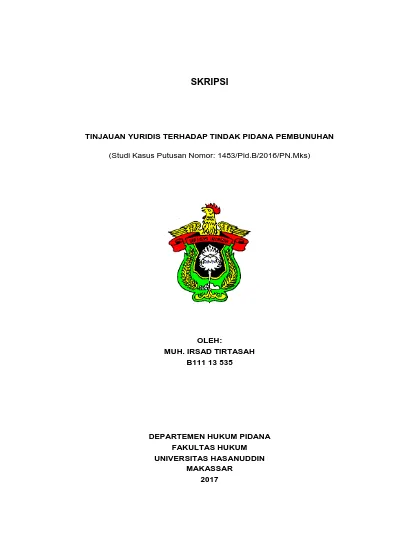 TINJAUAN YURIDIS TERHADAP TINDAK PIDANA PEMBUNUHAN (Studi Kasus Putusan ...