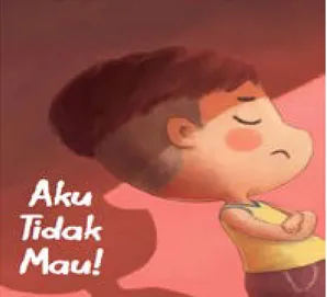 Gambar C3. Huruf Menggambarkan Emosi Tokoh pada Buku “Aku Tidak- Tidak-Mau” Karya Eva Nukman