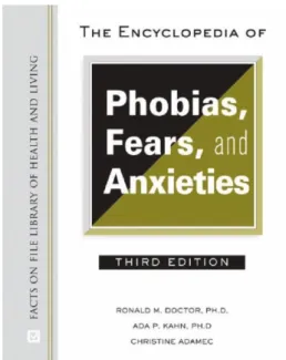 Gambar 3.10. Buku The Encyclopedia of Phobias, Fears, and Anxieties  (Manual, R., Kahn, A., &amp; Adamec, C., 2008)