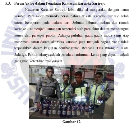 Gambar 12 Hasil Operasi Cipta Kondisi Polsek Sidorejo di Kawasan Sarirejo Kota 