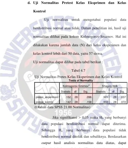 Tabel 4.7 Uji Normalitas Pretes Kelas Eksperimen dan Kelas Kontrol 