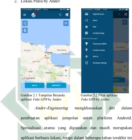 Gambar 2.1 Tampilan Beranda     Gambar 2.2 Fitur aplikasi aplikasi  Fake GPS  by Andev  Fake GPS  by Andev 