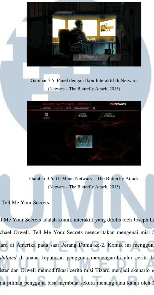 Gambar 3.5. Panel dengan Ikon Interaktif di Netwars  (Netwars – The Butterfly Attack, 2015) 