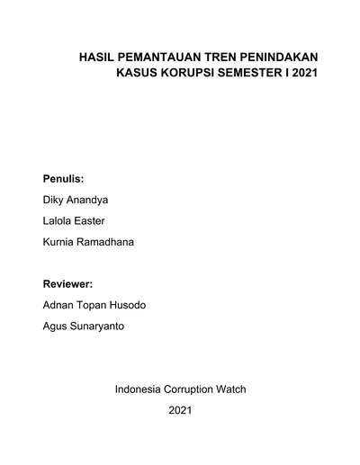 HASIL PEMANTAUAN TREN PENINDAKAN KASUS KORUPSI SEMESTER I 2021