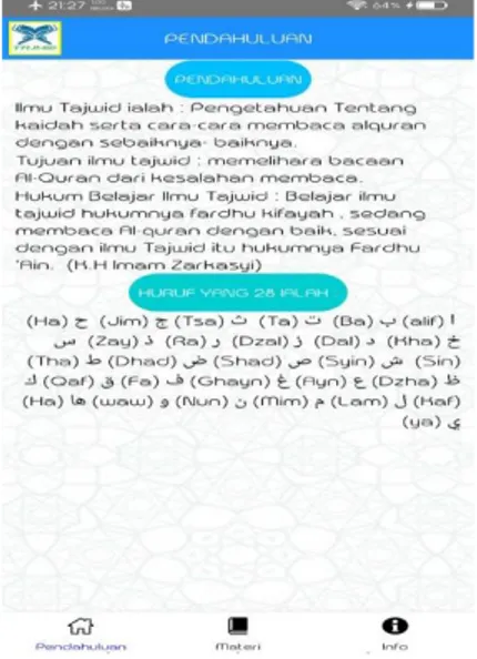 Tab  materi  merupakan  halaman  untuk  belajar  dimana  tab  materi  ini  besisikan  list  materi-materi  yang  terdiri  dari  materi  tajwid,  makharijul huruf, dan tahsin 