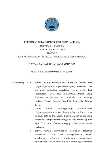 PERATURAN KEPALA BADAN NARKOTIKA NASIONAL REPUBLIK INDONESIA NOMOR 4 ...